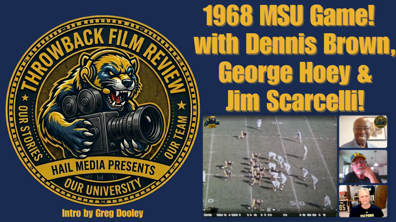 1968 Michigan v No. 12 Michigan St | Throwback Film Review w/Dennis Brown and George Hoey